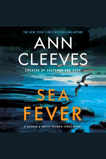 Sea Fever - A George & Molly Palmer-Jones Novel - cover