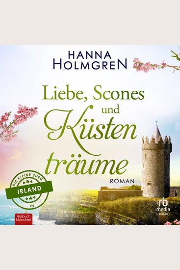 Liebe Scones und Küstenträume - Roman - cover