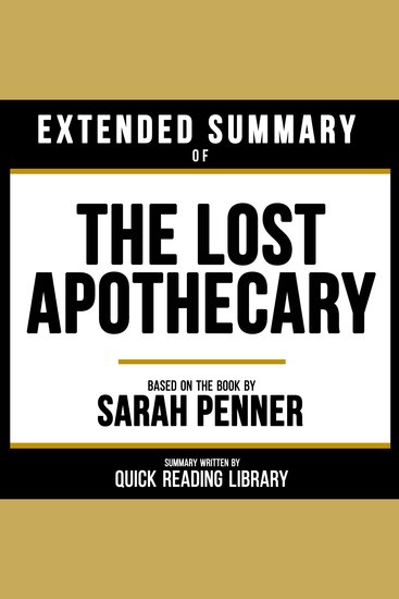 Extended Summary - The Lost Apothecary - Based On The Book By Sarah Penner - cover