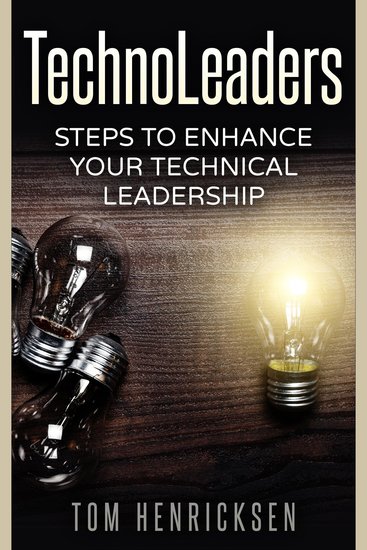 TechnoLeaders: Steps to Enhance Your Technical Leadership - cover