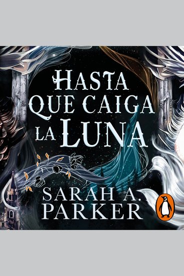 Hasta que caiga la luna (La Caída Lunar 1) - cover