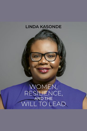 Women Resilience and the Will to Lead - A Memoir - cover