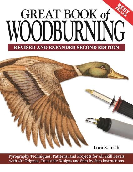 Great Book of Woodburning Revised and Expanded Second Edition - Pyrography Techniques Patterns and Projects for All Skill Levels with 40+ Original Traceable Designs and Step-by-Step Instructions - cover