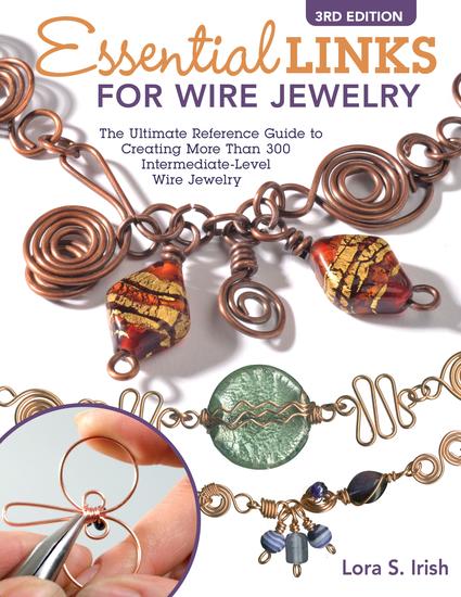 Essential Links for Wire Jewelry 3rd Edition - cover