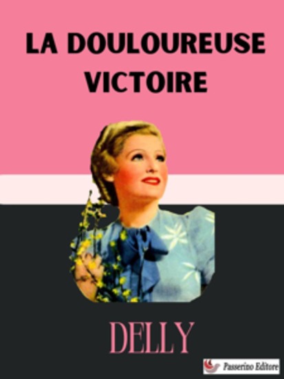 La douloureuse victoire - cover