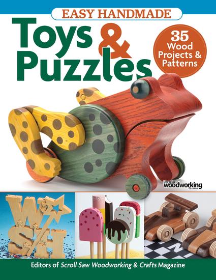 Easy Handmade Toys & Puzzles - 35 Wood Projects & Patterns - cover