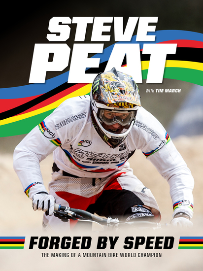 Forged by Speed - The making of a mountain bike world champion - cover
