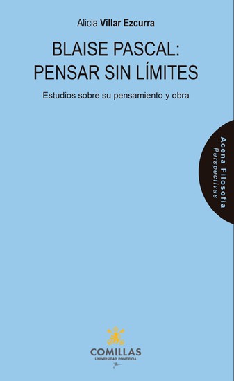 Blaise Pascal: Pensar sin límites - Estudios sobre su pensamiento y obra - cover