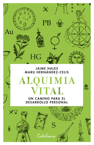 Alquimia vital - Un camino para el desarrollo personal - cover