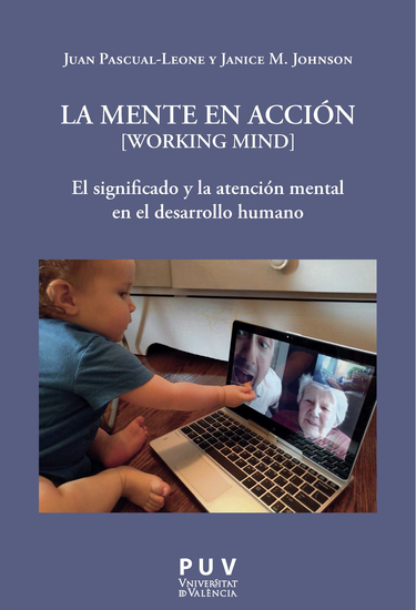La mente en acción [Working Mind] - El significado y la atención mental en el desarrollo humano - cover