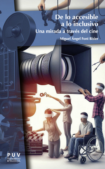 De lo accesible a lo inclusivo - Una mirada a través del cine - cover