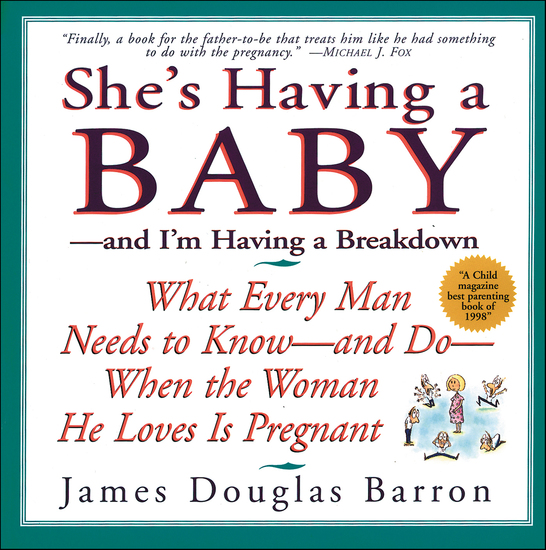 She's Having a Baby - —and I'm Having a Breakdown - cover