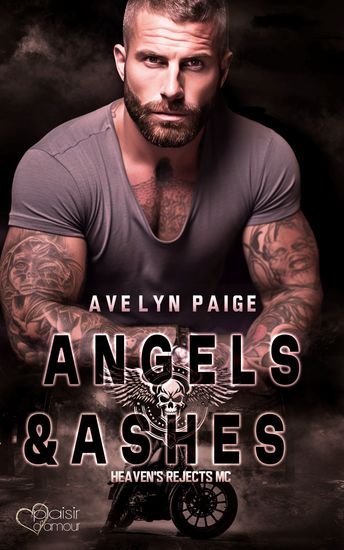 Heaven's Rejects MC Teil 2: Angels and Ashes - cover