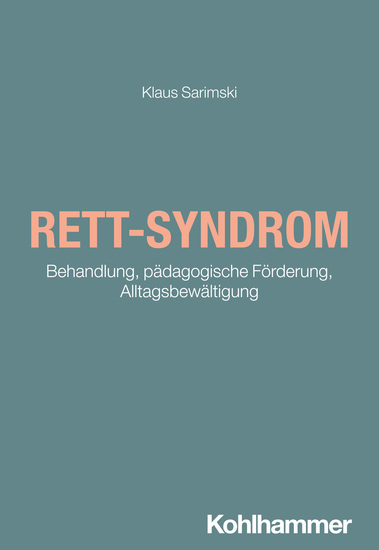 Rett-Syndrom - Behandlung pädagogische Förderung Alltagsbewältigung - cover