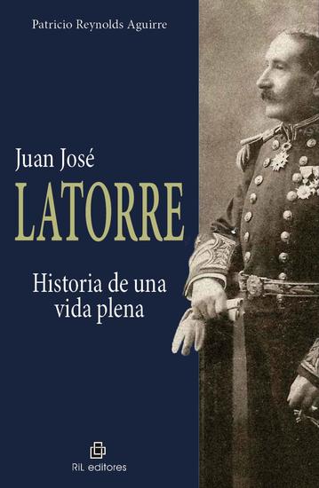 Juan José Latorre: historia de una vida plena - cover