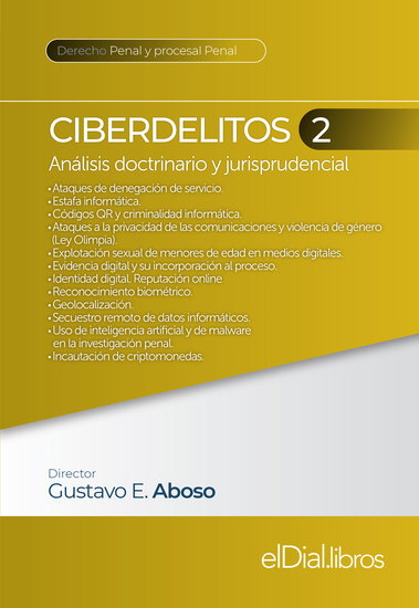 Ciberdelitos 2 - Análisis doctrinario y jurisprudencial - cover