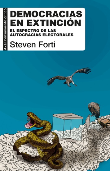 Democracias en extinción - El espectro de las autocracias electorales - cover