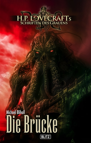 Lovecrafts Schriften des Grauens 44: Die Brücke - cover
