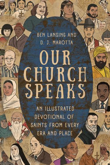 Our Church Speaks - An Illustrated Devotional of Saints from Every Era and Place - cover