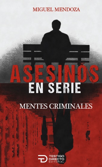 Asesinos en serie - Mentes criminales - cover