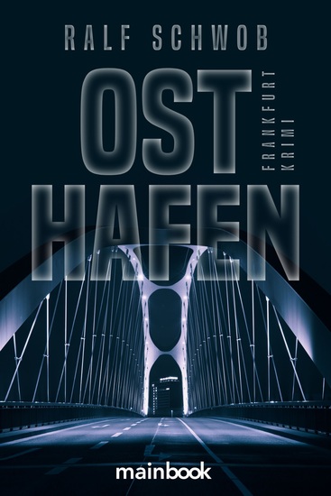 Osthafen - Frankfurt-Krimi - cover