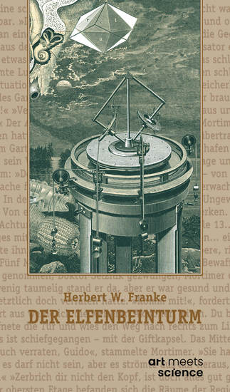 DER ELFENBEINTURM - Science-Fiction-Roman - cover