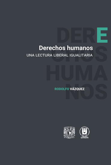 Derechos humanos - Una lectura liberal igualitaria - cover