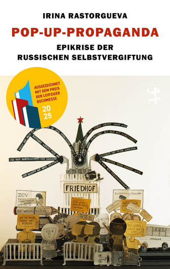 Pop-up-Propaganda - Epikrise der russischen Selbstvergiftung - cover