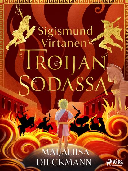 Sigismund Virtanen Troijan sodassa - cover