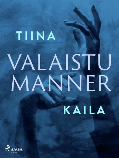 Valaistu manner - cover