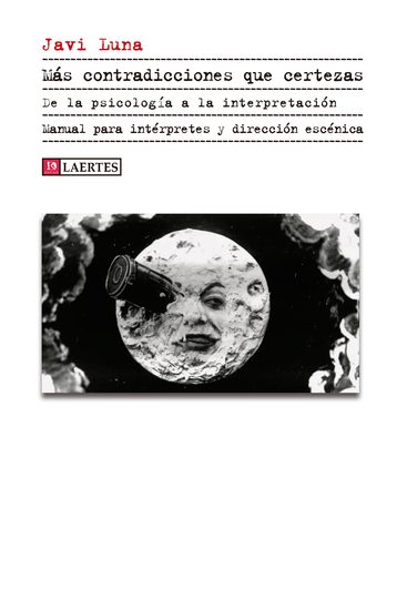 Más contradicciones que certezas - De la psicología a la interpretación Manual para intérpretes y dirección escénica - cover