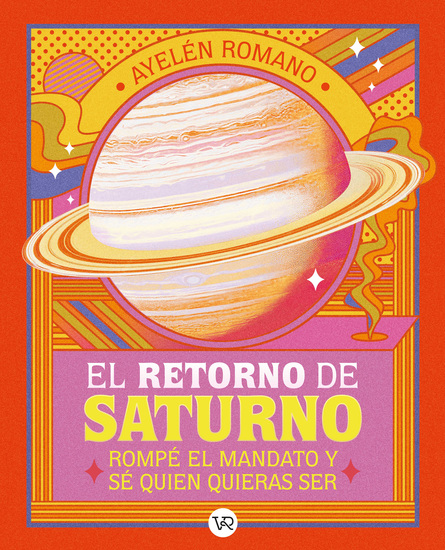El retorno de saturno - Rompe el mandato y se quien quieras ser - cover