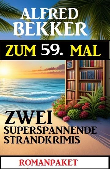Zum 59 Mal zwei superspannende Strandkrimis - cover