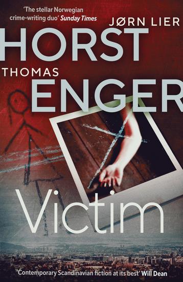 Victim - The HEART-STOPPING new instalment in the No 1 bestselling Blix & Ramm series - cover