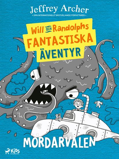 Will och Randolphs fantastiska äventyr – Mördarvalen - cover