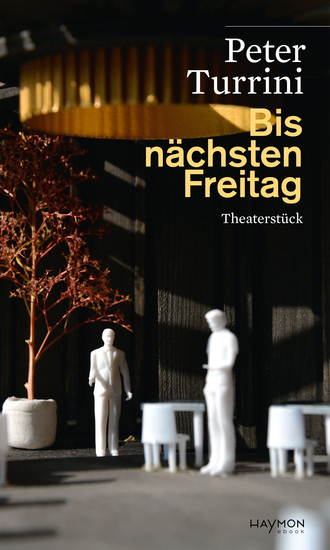 Bis nächsten Freitag - Theaterstück - cover