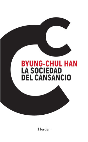 La sociedad del cansancio - Cuarta Edición Especial - cover
