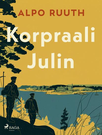 Korpraali Julin - cover