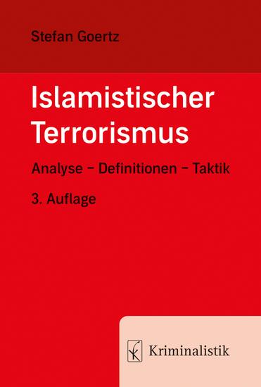 Islamistischer Terrorismus - Analyse - Definitionen - Taktik - cover