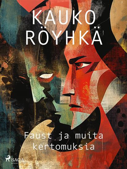 Faust ja muita kertomuksia - cover