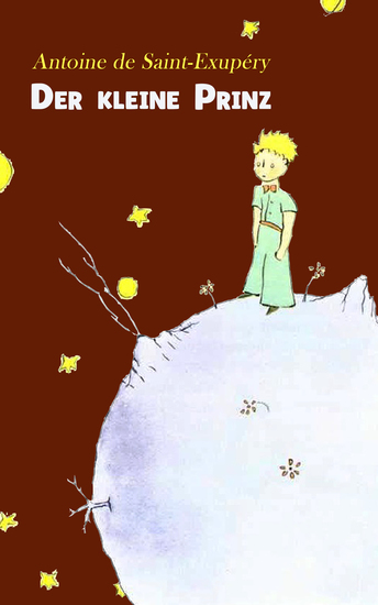 Der kleine Prinz - Neuübersetzung – Mit den Originalillustrationen von Antoine de Saint-Exupéry - cover