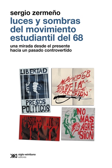 Luces y sombras del movimiento estudiantil del 68 - Una mirada desde el presente hacia un pasado controvertido - cover