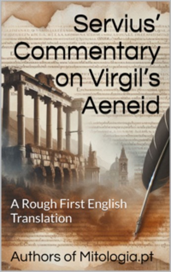Servius’ Commentary on Virgil’s Aeneid - A Rough First English Translation - cover