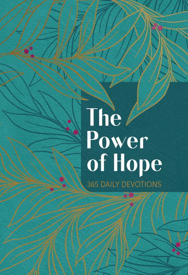 The Power of Hope - 365 Daily Devotions - cover