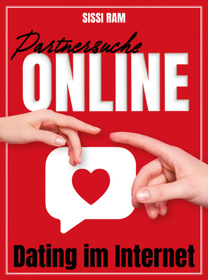 Partnersuche Online - Dating im Internet - cover
