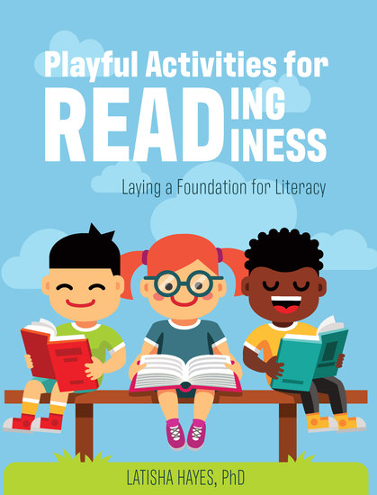 Playful Activities for Reading Readiness - Laying a Foundation for Literacy - cover