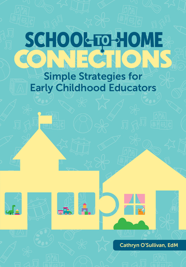 School-to-Home Connections - Simple Strategies for Early Childhood Educators - cover