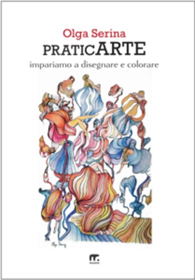 PraticArte - Impariamo a disegnare e colorare - cover