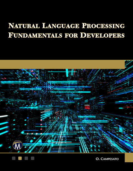 Natural Language Processing Fundamentals for Developers - A Practical Guide to Building NLP Applications - cover