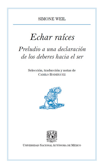 Echar raíces Preludio a una declaración de los deberes hacia el ser - cover